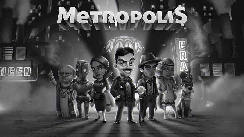 Metropolis APK - v1.0.89