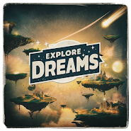 Explore Dreams: Dreamcore - vv30.0