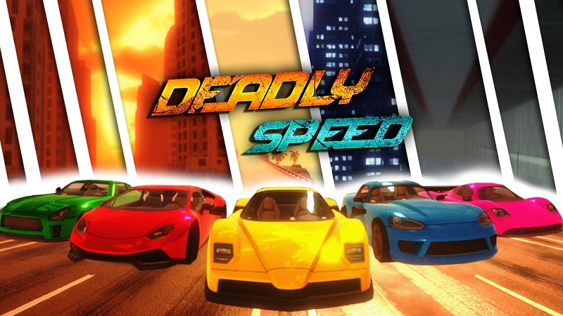 Deadly Speed APK - vv1.3