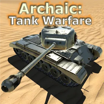 Archaic: Tank Warfare - v5.06