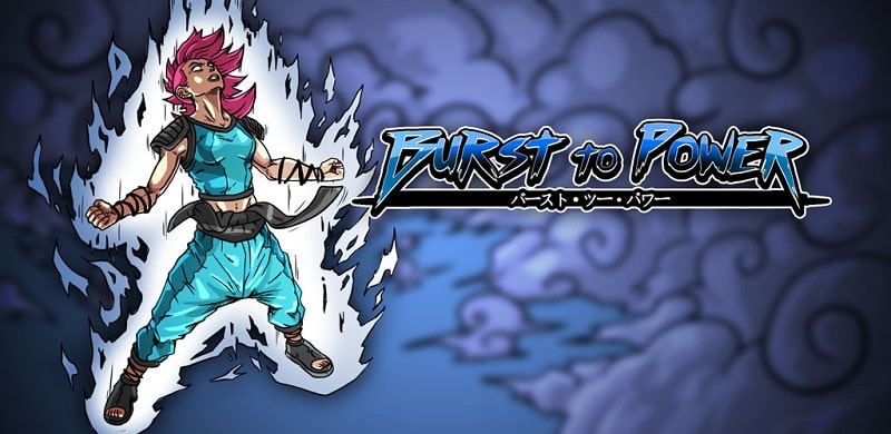 BURST TO POWER APK - vv1.4.1p11