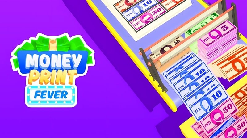 Money Print Fever APK - vv1.3.1