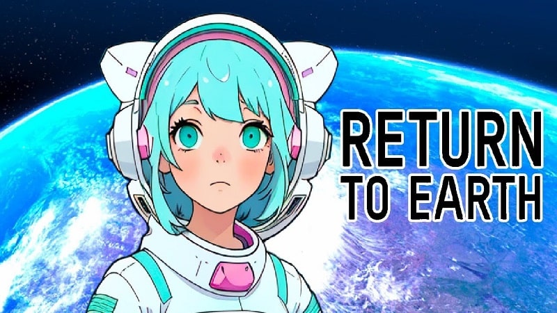 Return To Earth APK - vv0.109
