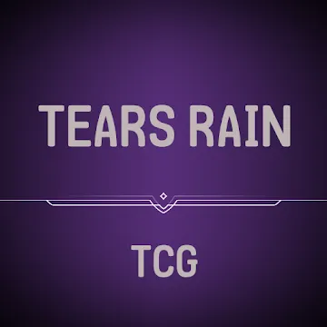 TEARS RAIN : TCG & Roguelike - v1.0.0