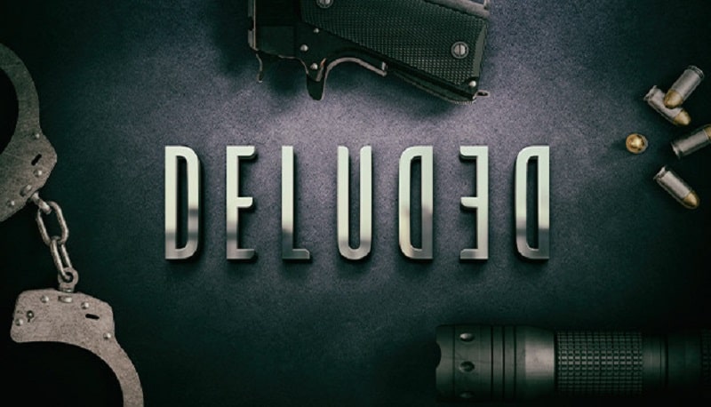 Deluded APK - vv1.11