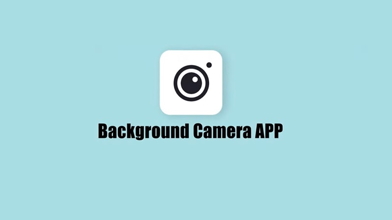 Background Camera APK - vv4.3.7