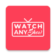 Watch Any Show - v2.0.5