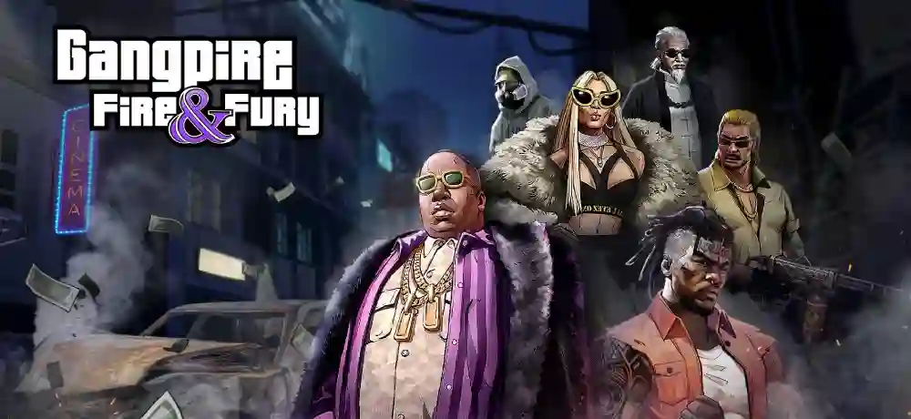 Gangpire Fire &amp; Fury - v1.7.0